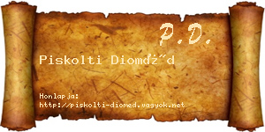 Piskolti Dioméd névjegykártya